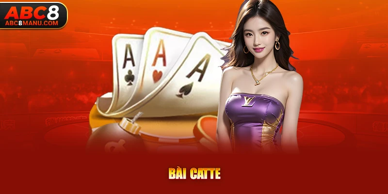 Bài Catte