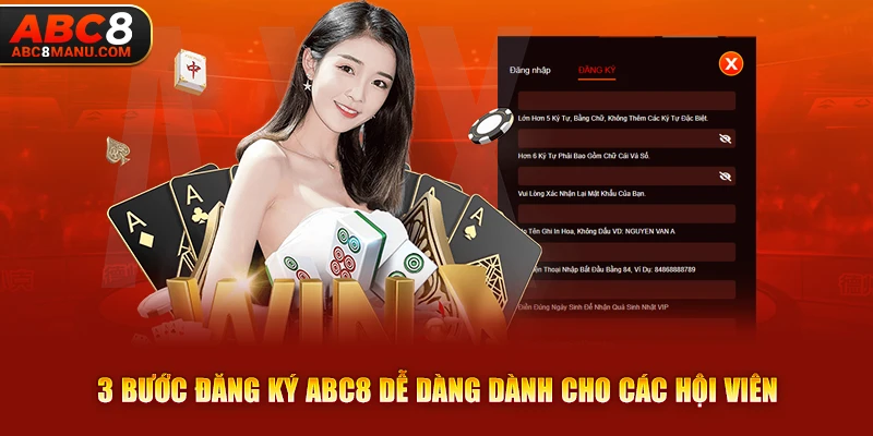 3 bước đăng ký ABC8 dễ dàng dành cho các hội viên