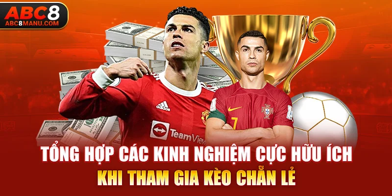 Tổng hợp các kinh nghiệm cực hữu ích khi tham gia kèo chẵn lẻ