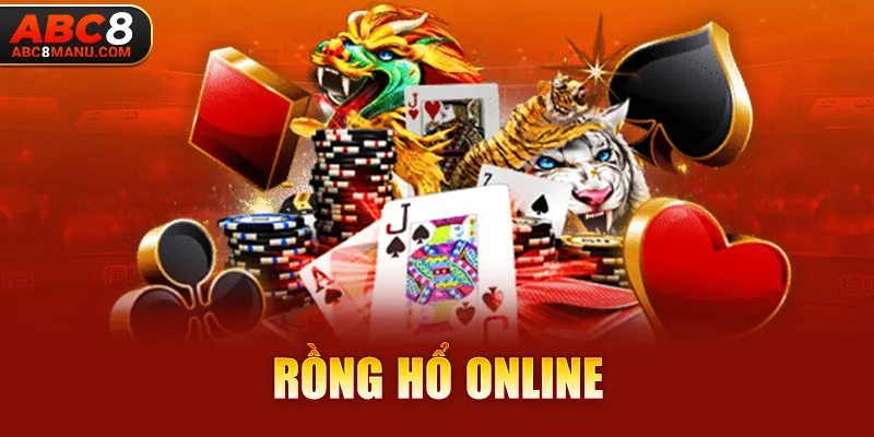 Rồng Hổ Online